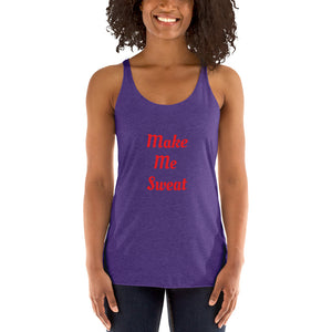 Make me sweat